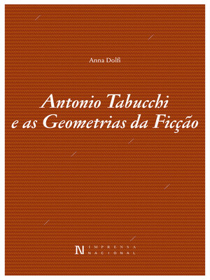 cover image of Antonio Tabucchi e as Geometrias da Ficção